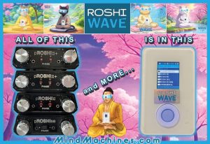 Mindmachines.com Advances Meditation Technology with Third Generation ROSHIwave Device